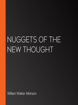 cover image of Nuggets of the New Thought